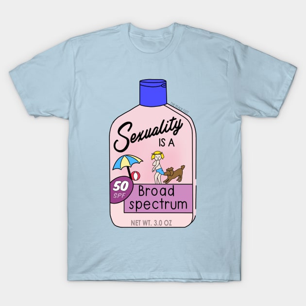 Sexuality Is A Broad Spectrum Pride T-Shirt by ThePeachFuzz